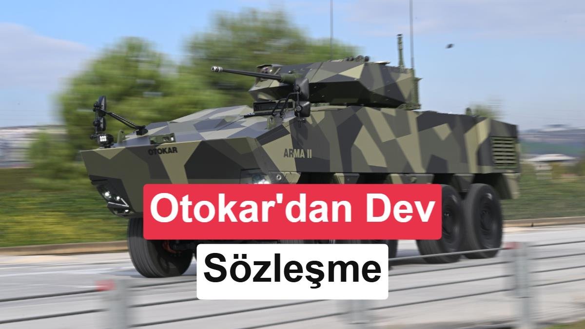 Otokar’dan 1,47 Milyar Dolarlık Dev Zırhlı Araç İhracatı